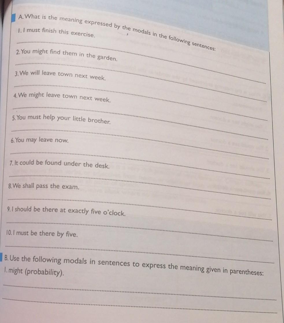 Solved A What Is The Meaning Expressed By The Modals In The Chegg Com
