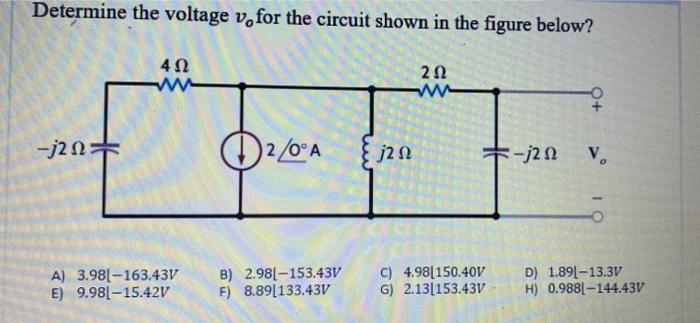 Solved Determine the voltage v for the circuit shown in the | Chegg.com