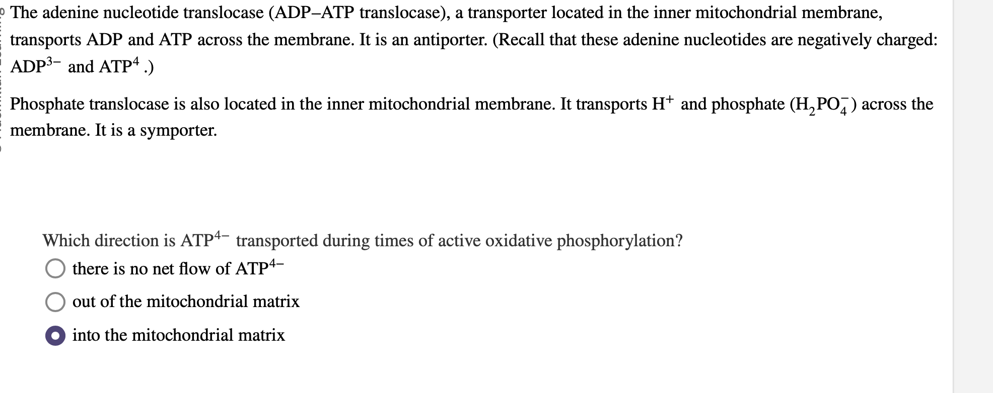 Solved ADP3- ﻿and ATP4.H+and phosphate (H2PO4-)across | Chegg.com