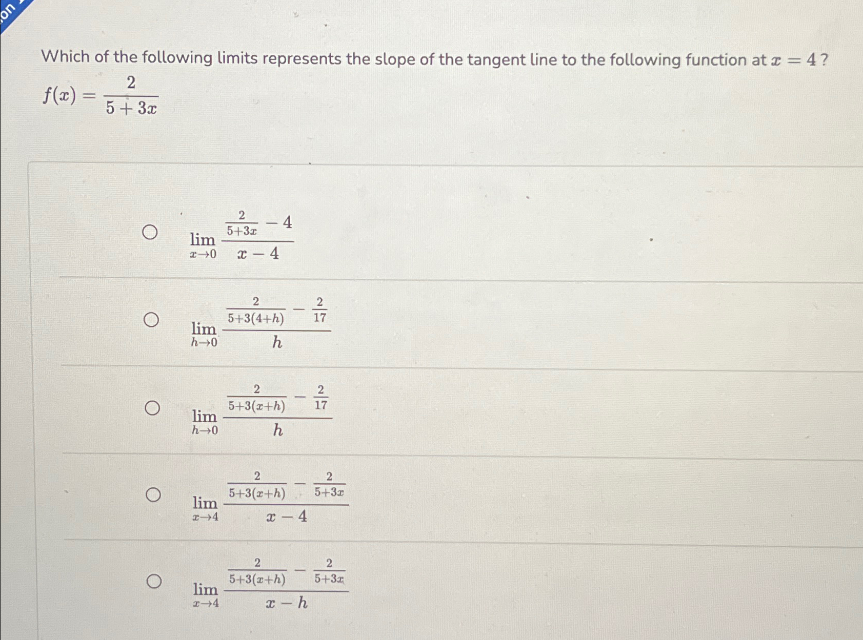 Solved Which of the following limits represents the slope of | Chegg.com