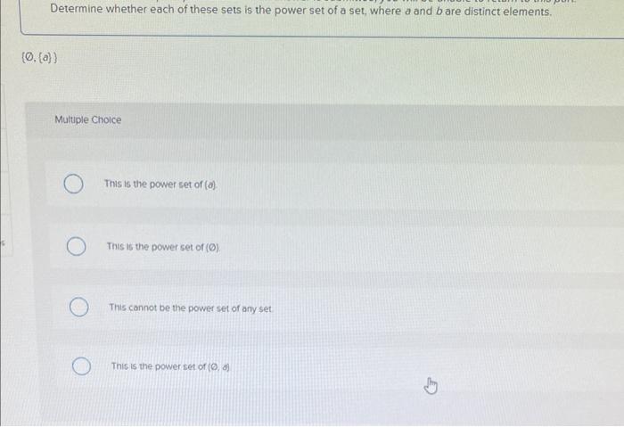 Solved Determine Whether Each Of These Sets Is The Power Set | Chegg.com