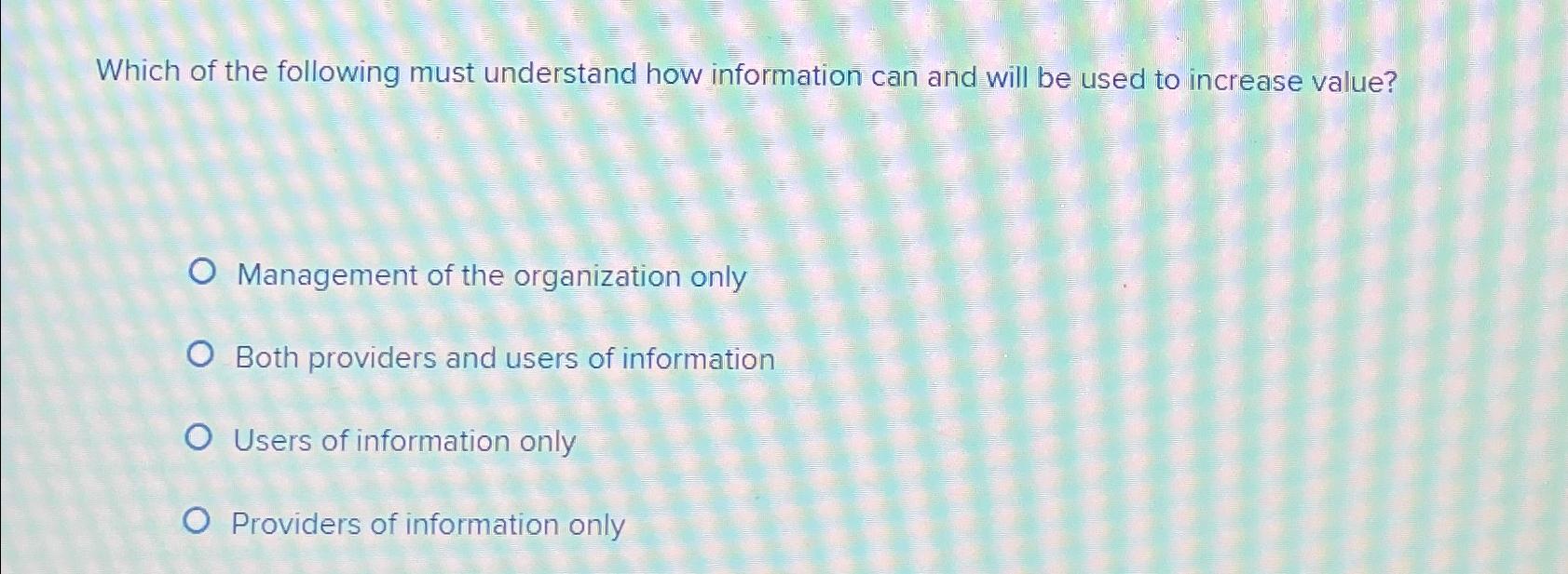 Solved Which of the following must understand how | Chegg.com