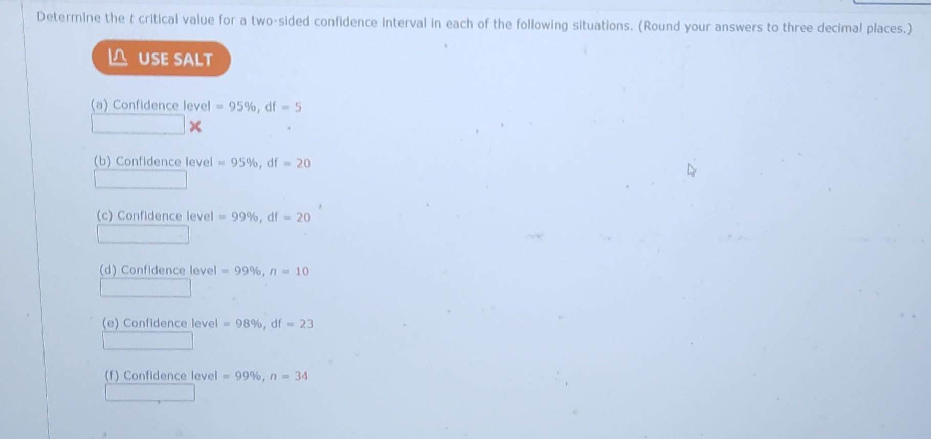 Solved Determine the t critical value for a two-sided | Chegg.com