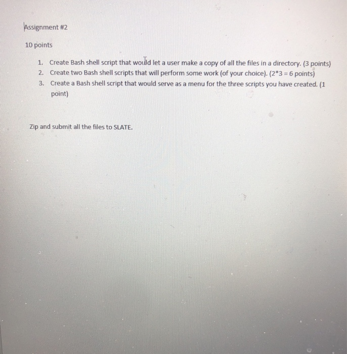 Solved Assignment #2 10 Points Create Bash Shell Script That | Chegg.com