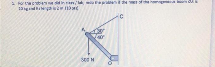 1. For the problem we did in class /lab, redo the | Chegg.com