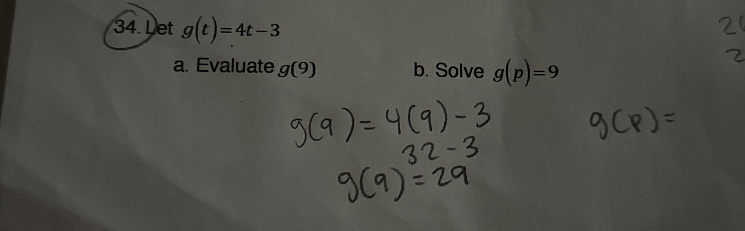 Solved Let g(t)=4t-3a. ﻿Evaluate g(9)b. ﻿Solve g(p)=9 | Chegg.com