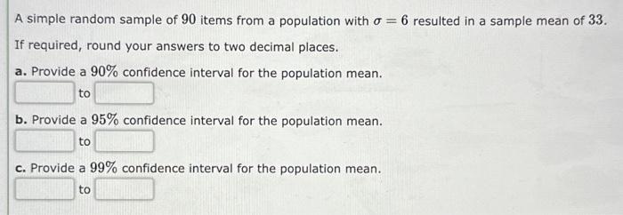 Solved A Simple Random Sample Of 90 Items From A Population | Chegg.com