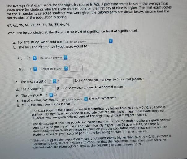 Solved The average final exam score for the statistics | Chegg.com