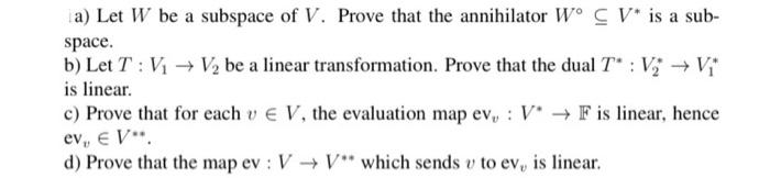 Solved a) Let W be a subspace of V. Prove that the | Chegg.com