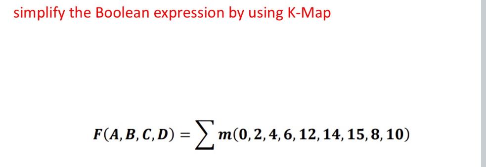 Solved simplify the Boolean expression by using | Chegg.com