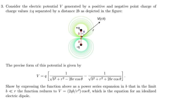 Solved Consider the electric potential V generated by a | Chegg.com