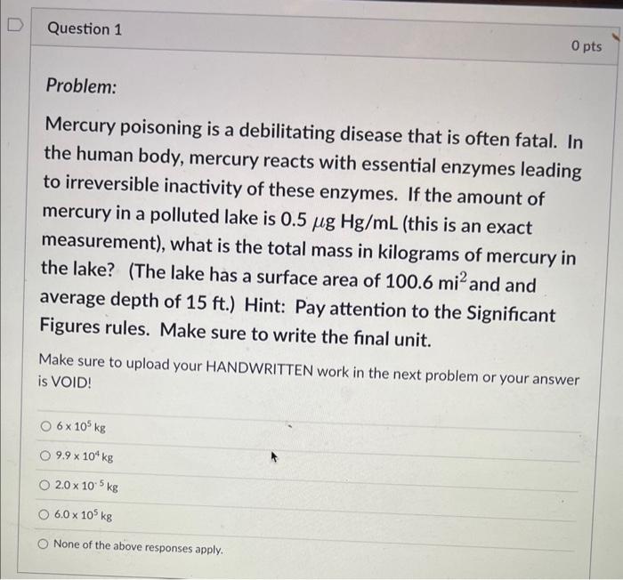 Mercury poisoning is a debilitating disease that is often fatal. In the human body, mercury reacts with essential enzymes lea