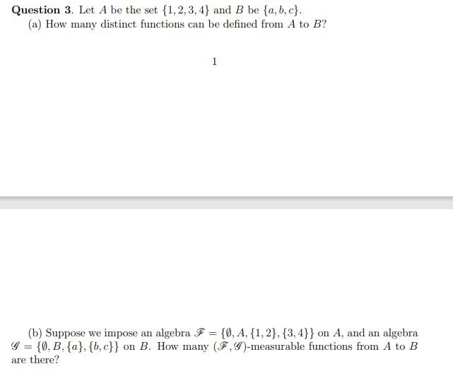 Solved Question 3. Let A Be The Set {1,2,3,4} And B Be | Chegg.com