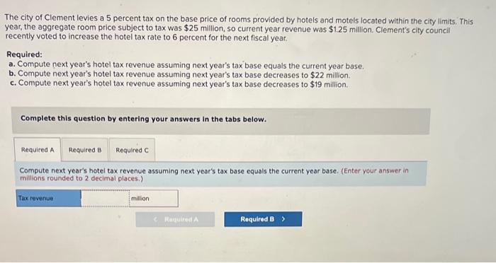 solved-the-city-of-clement-levies-a-5-percent-tax-on-the-chegg