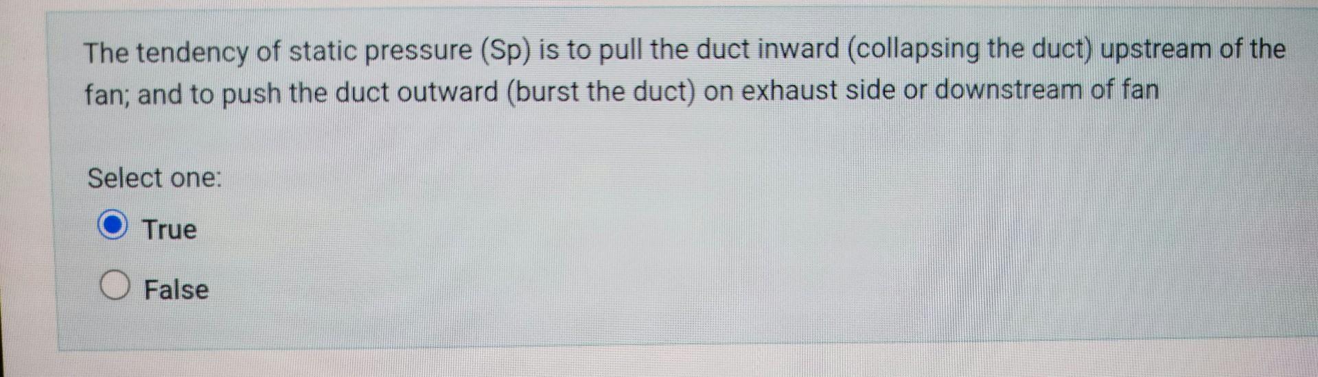 Static Lev Solved Static pressure (Sp) always pushes the LEV ducts | Chegg.com
