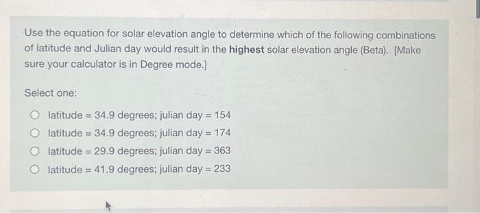 Solved Use the equation for solar elevation angle to | Chegg.com