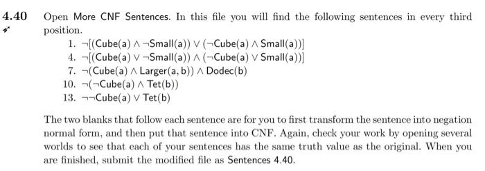 Solved 4.40 Open More CNF Sentences. In this file you will | Chegg.com
