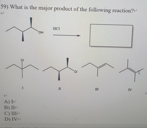 Solved 58) What is the IUPAC name of the following compound? | Chegg.com