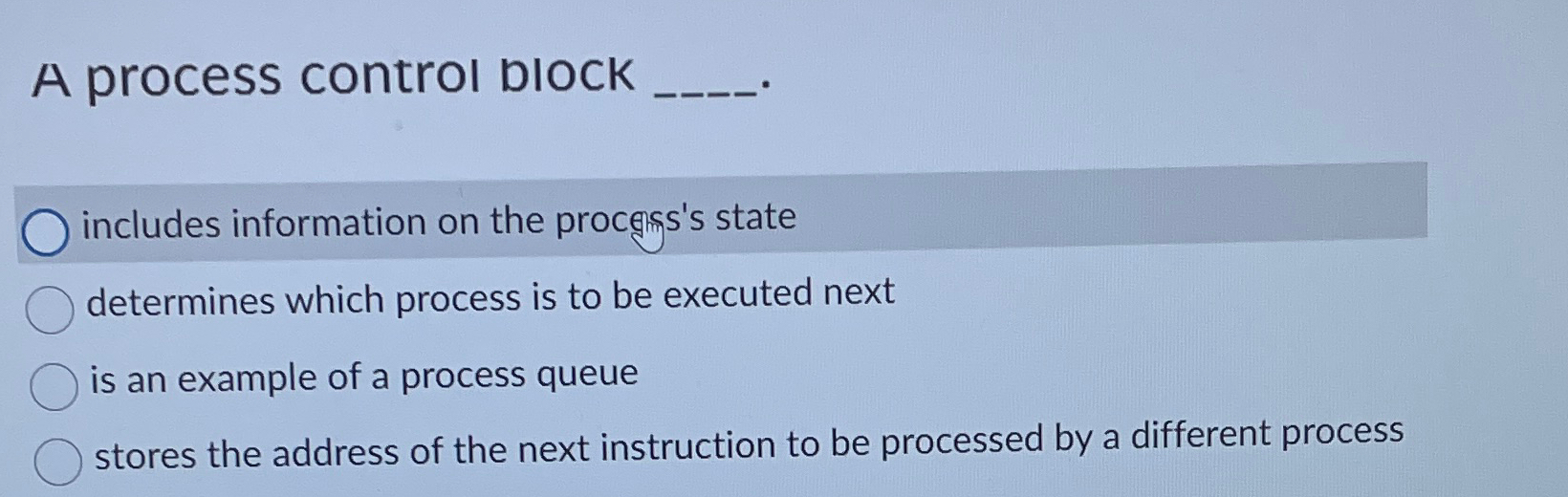 A process control blockincludes information on the | Chegg.com