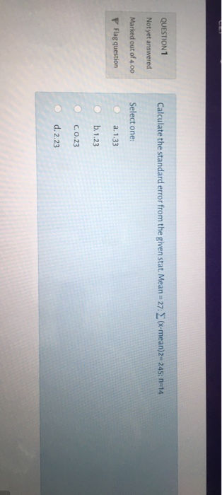 Solved QUESTION 1 Not yet answered Calculate the standard | Chegg.com
