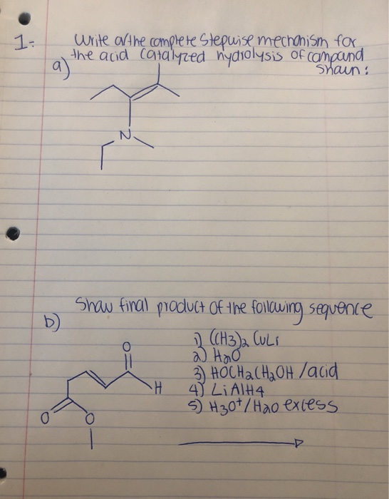 Solved 1) a. write the complete stepwise mechanism for the | Chegg.com