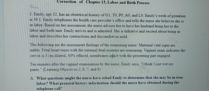 Solved Correction Of Chapter 13, Labor And Birth Process 1. | Chegg.com