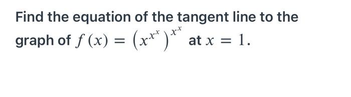 Solved Find the equation of the tangent line to the graph of | Chegg.com