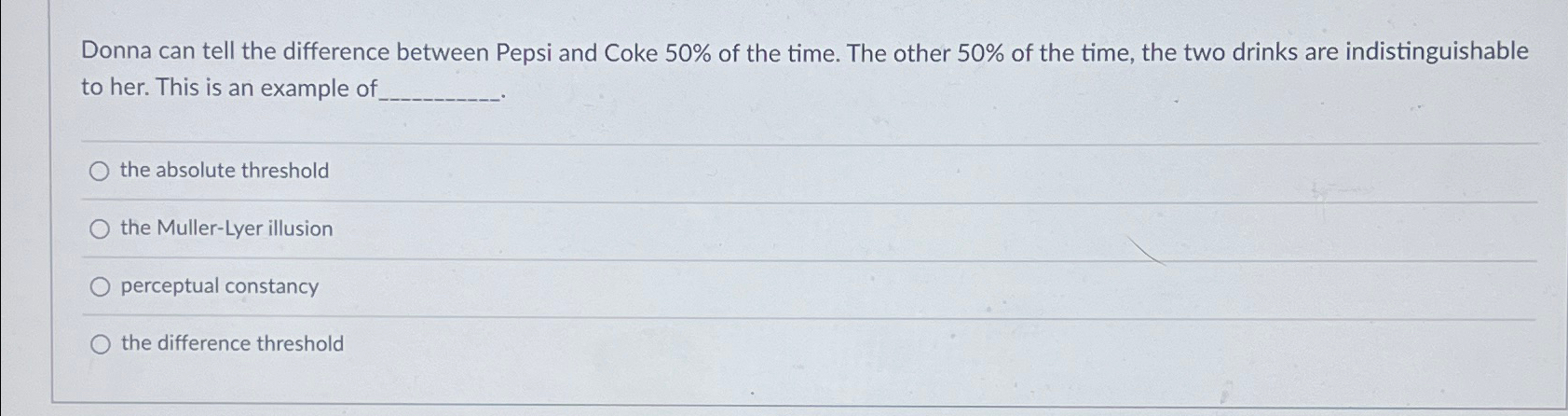 Solved Donna can tell the difference between Pepsi and Coke | Chegg.com