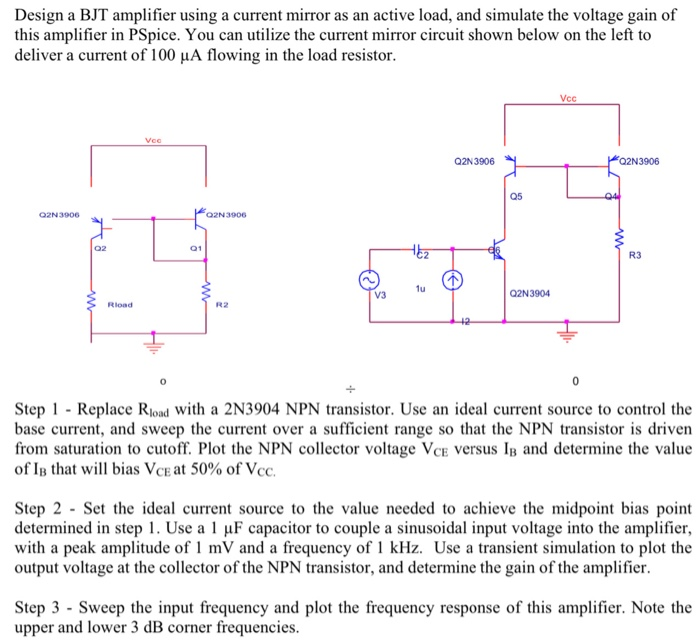 Design a BJT amplifier using a current mirror as an | Chegg.com