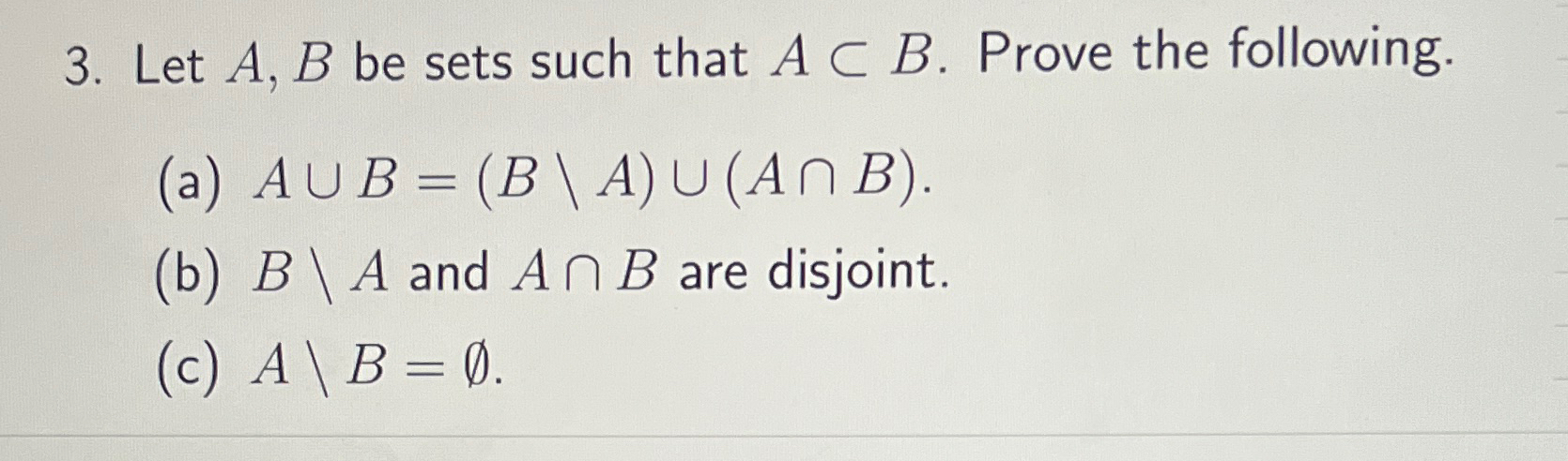 Solved Let A,B ﻿be sets such that AsubB. Prove the | Chegg.com