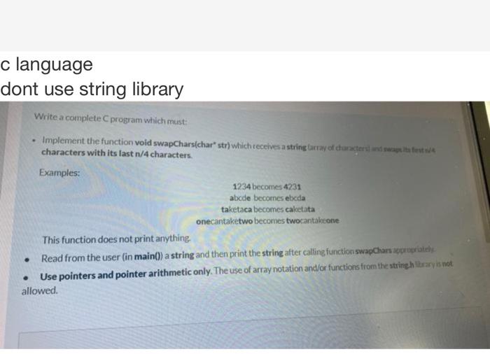 Solved c language dont use string library Write a complete | Chegg.com