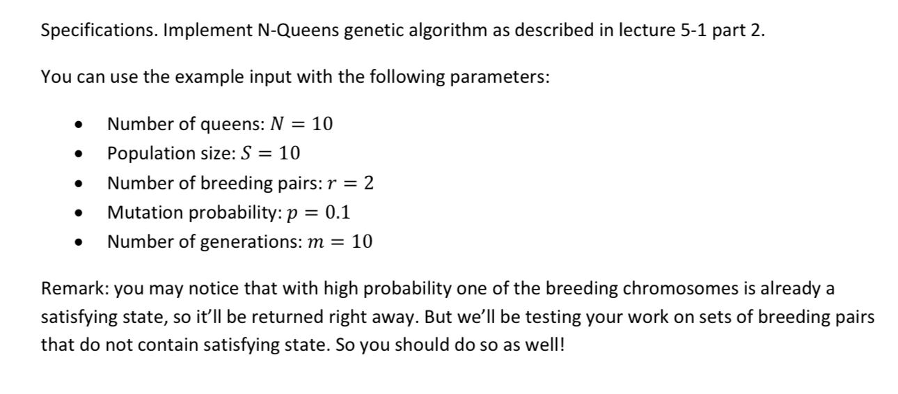 Solved Specifications. Implement N-Queens genetic algorithm | Chegg.com