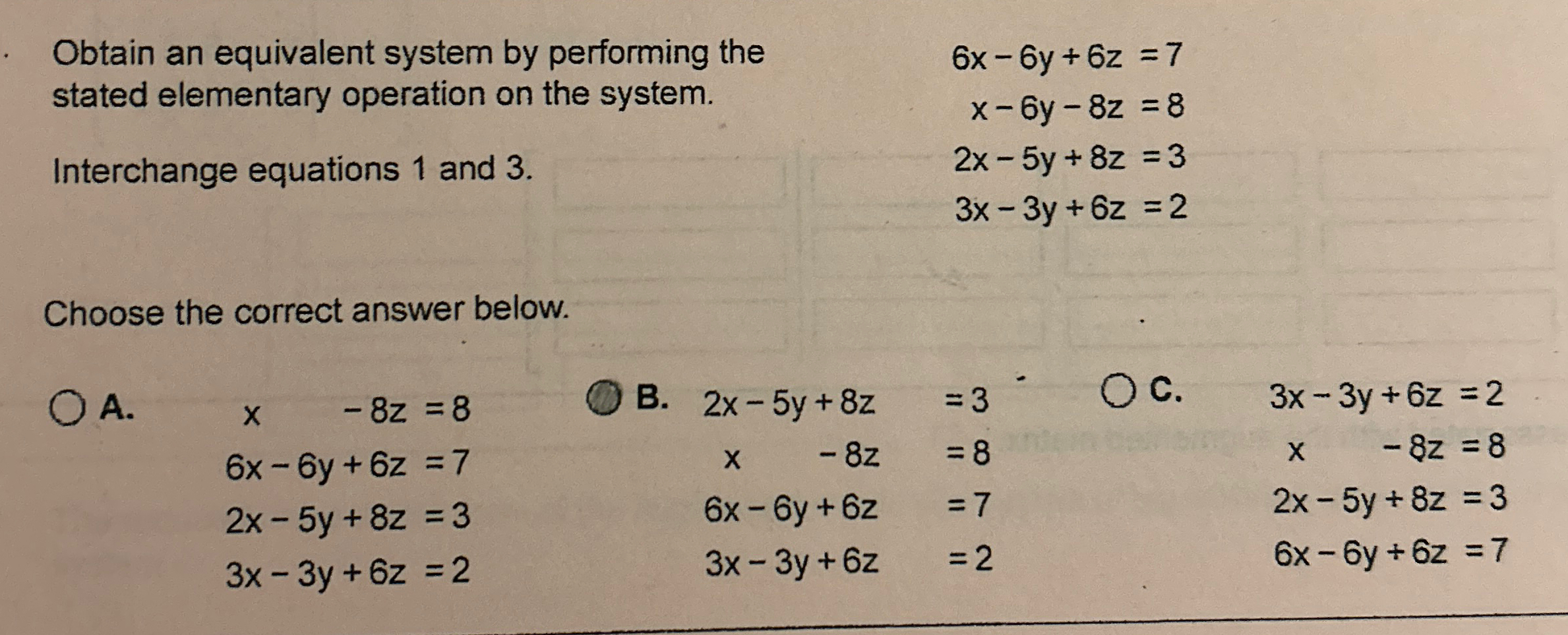 Solved Obtain an equivalent system by performing the stated | Chegg.com
