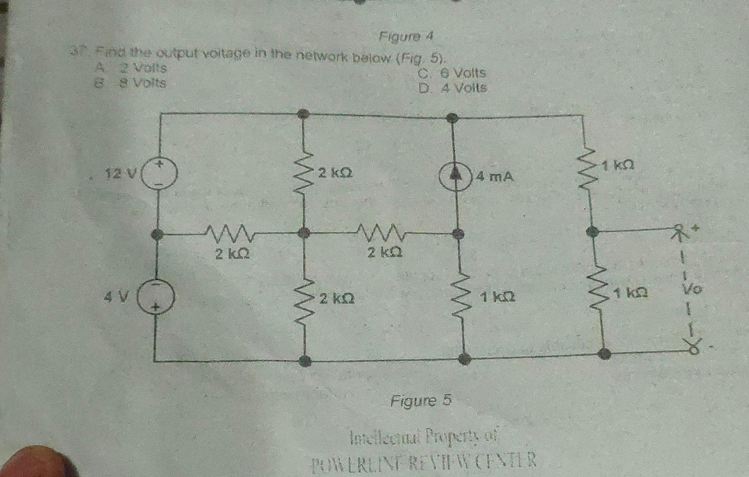 Solved Figure 4 A. Y valis C. 6 volts (3) 8 voits D. A | Chegg.com