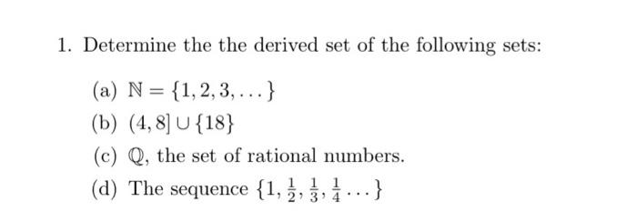 Solved Real AnalysisOnly need help on part d. I'll be sure | Chegg.com