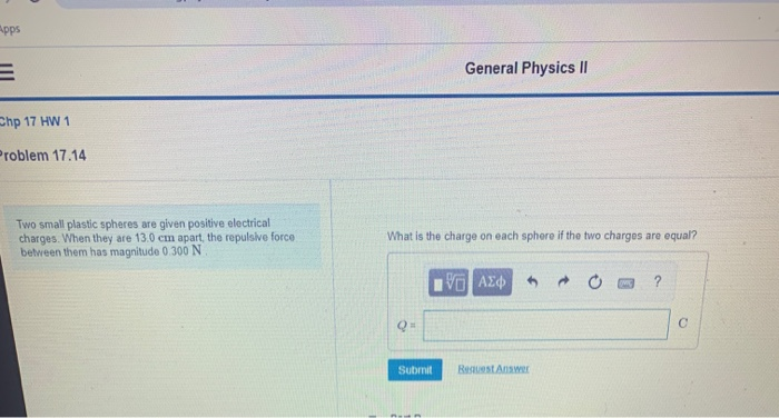 Solved Apps General Physics II | Chegg.com