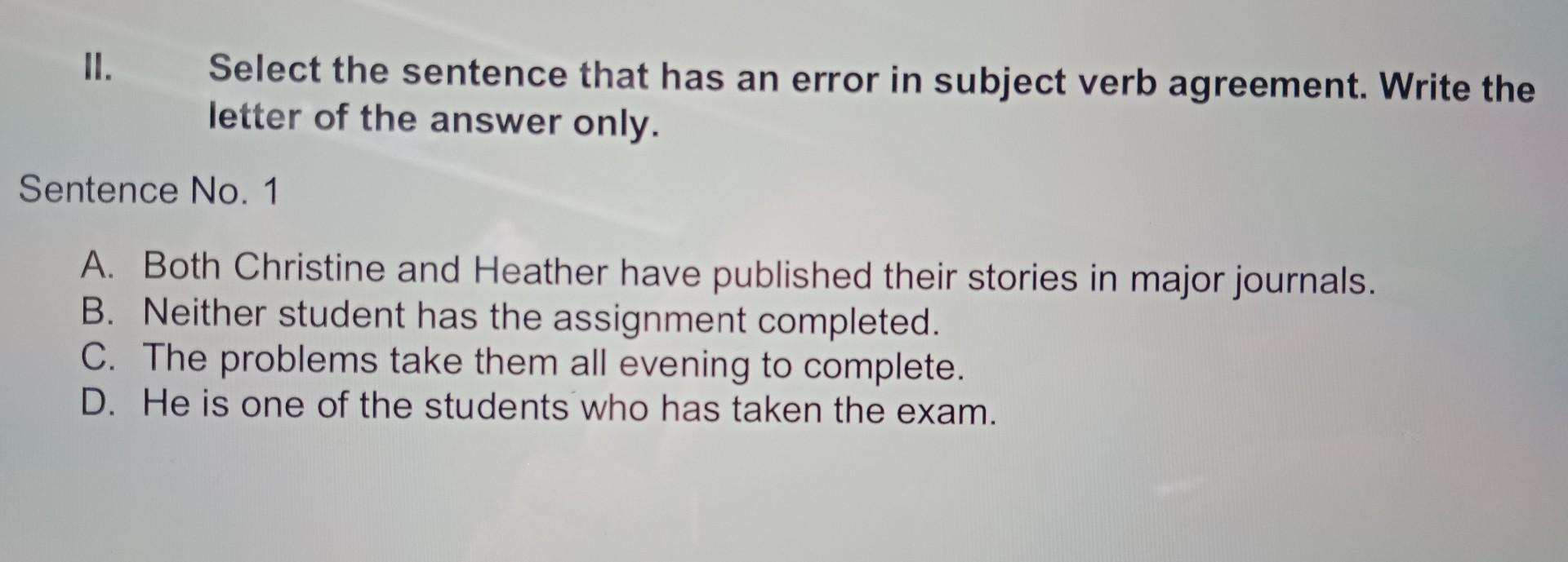 Solved Select The Sentence That Has An Error In Subject Verb Chegg