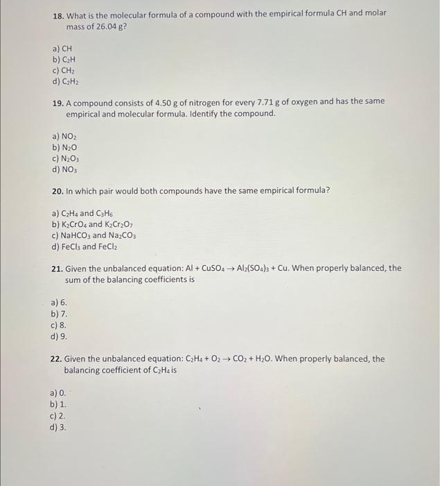 Solved 18. What is the molecular formula of a compound with