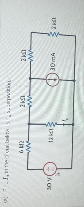 (a) Find \( I_{o} \) in the circuit below using superposition.