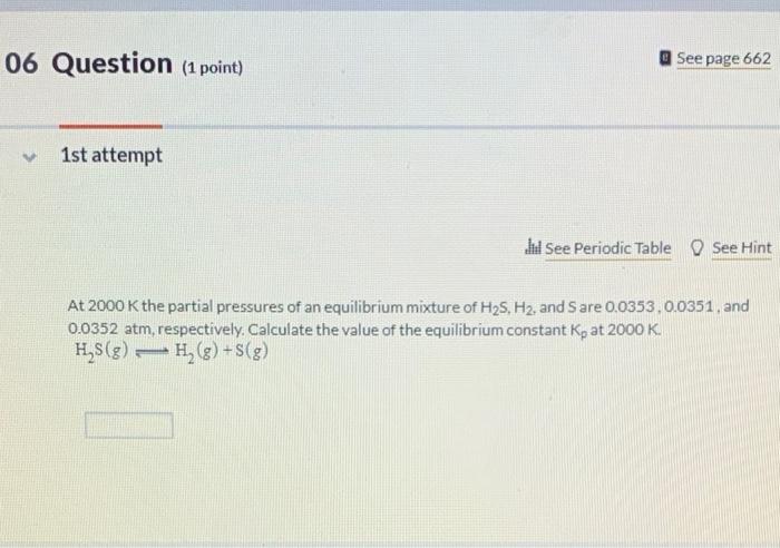 Solved 06 Question (1 point) See page 662 1st attempt Jul | Chegg.com