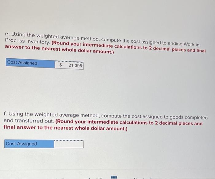 E. Using The Weighted Average Method, Compute The | Chegg.com