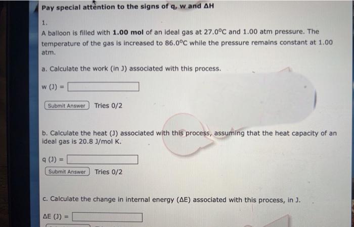 Solved 1. A Balloon Is Filled With 1.00 Mol Of An Ideal Gas | Chegg.com