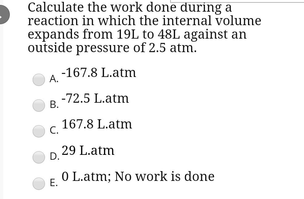 Solved Calculate the work done during a reaction in which | Chegg.com