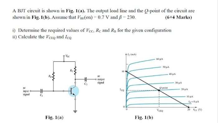 Solved A BJT circuit is shown in Fig. 1(a). The output load | Chegg.com