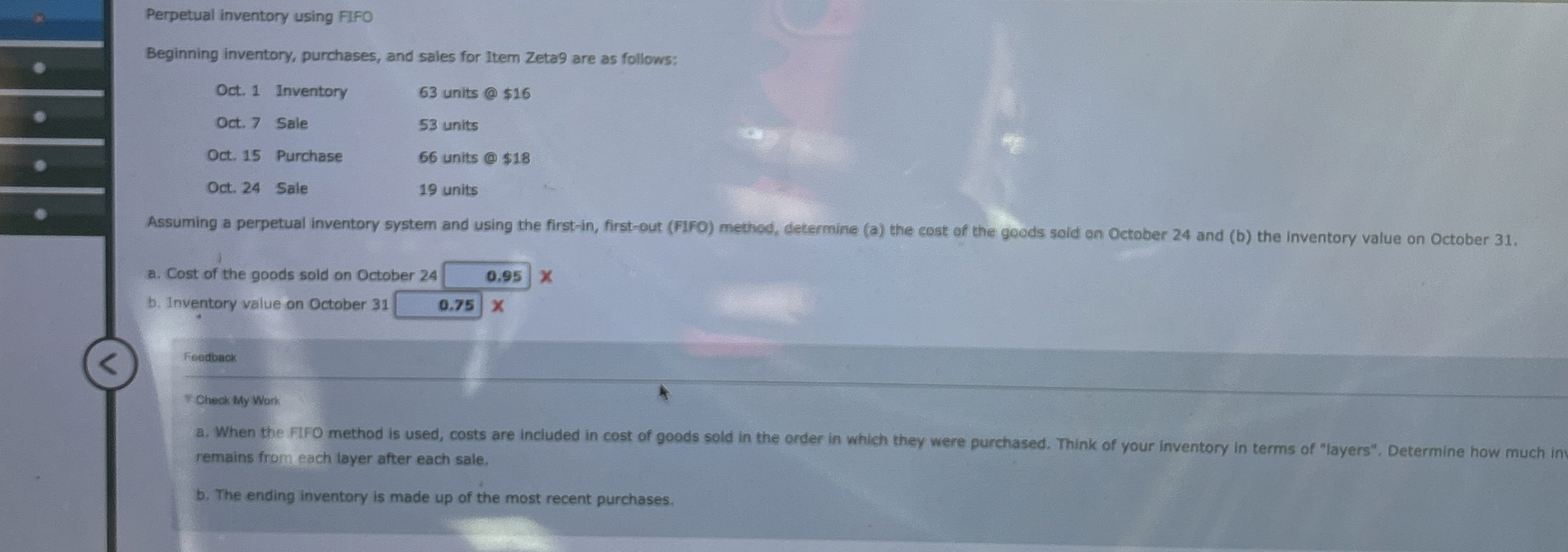 Solved FeedbackOheok My WorkWhen the THO method is used, | Chegg.com
