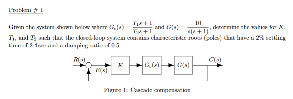 Solved Problem ??# 1?Given the system shown below where | Chegg.com