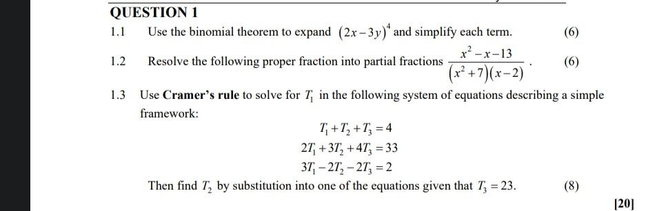 Solved QUESTION 1 Use the binomial theorem to expand | Chegg.com