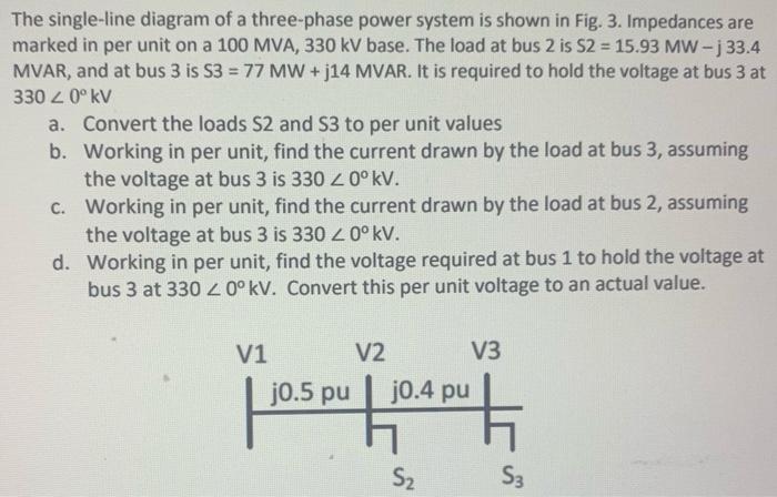 Solved The single-line diagram of a three-phase power system | Chegg.com