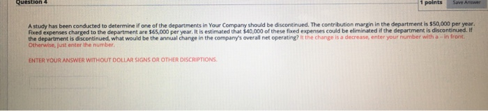 Solved Question 4 1 points Save Answer A study has been | Chegg.com
