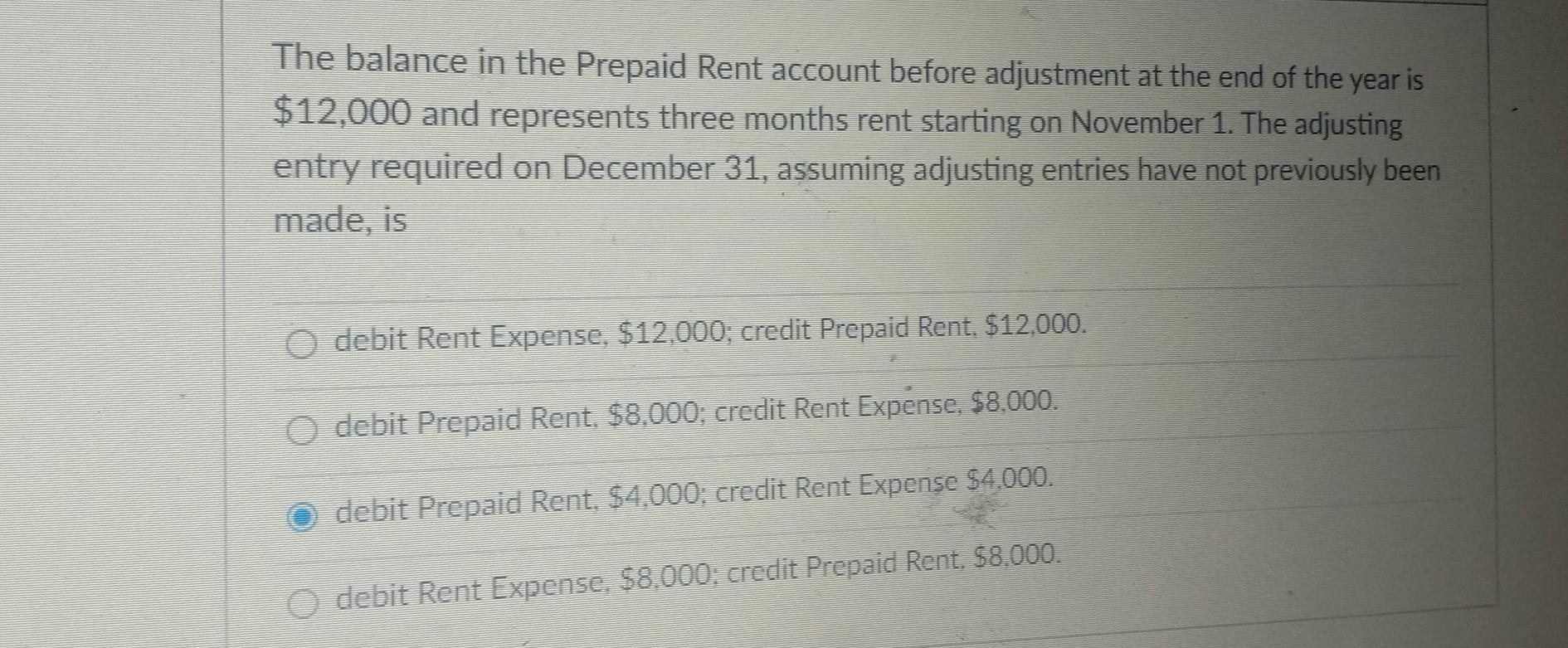 Solved The balance in the Prepaid Rent account before